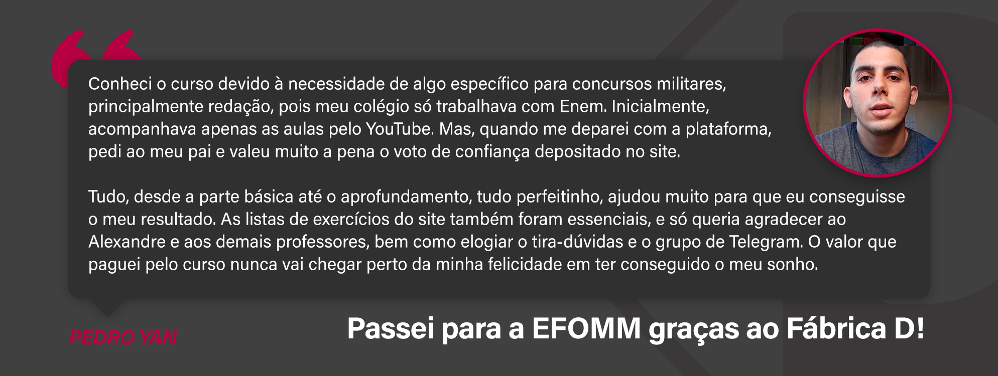 DEPOIMENTO PEDRO YAN - CLASSIFICADO NA EFOMM