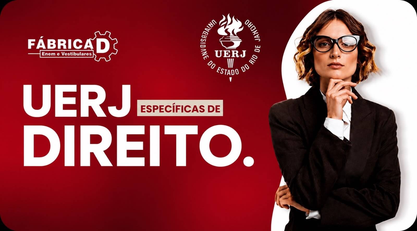 ACESSO POR 1 ANO - F�BRICA DE HUMANAS - ESPEC�FICAS DE DIREITO UERJ 
