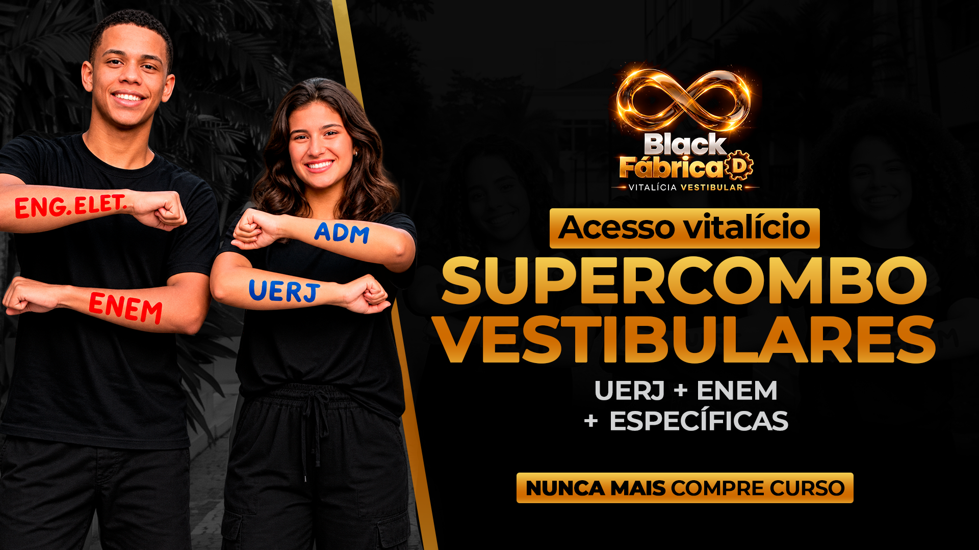 SUPERCOMBO VESTIBULARES - PLANO VITALÍCIO SUPERCOMBO VESTIBULARES - PLANO VITALÍCIO